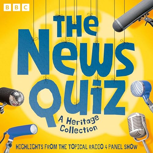 The News Quiz: A Heritage Collection cover art