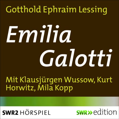 Emilia Galotti Audiobook By Gotthold Ephraim Lessing cover art