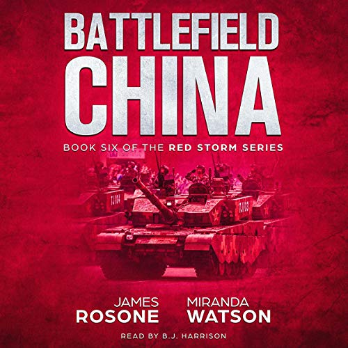 Battlefield China Audiobook By James Rosone, Miranda Watson cover art