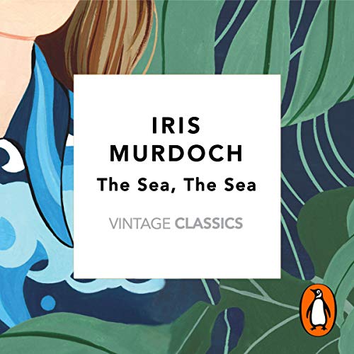 The Sea, The Sea Audiolibro Por Daisy Johnson, Iris Murdoch, John Burnside arte de portada