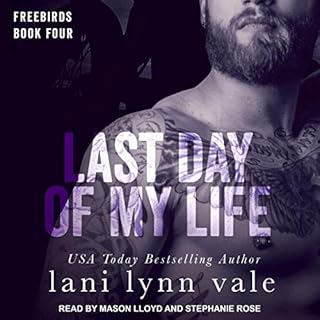 Last Day of My Life Audiobook By Lani Lynn Vale cover art