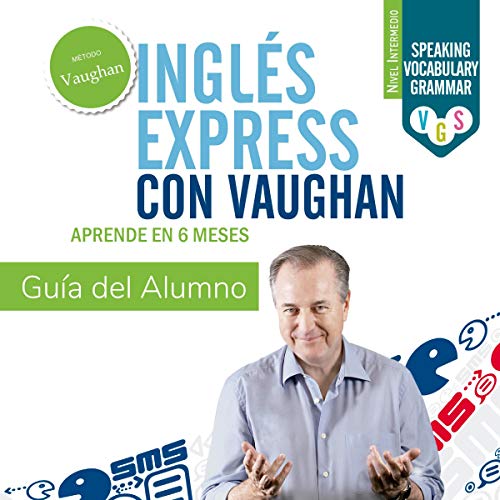 Inglés Express - Intermedio - Guía [English Express - Intermediate - Guide] Audiobook By Richard Vaughan, Richa