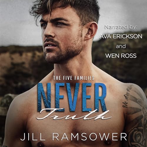 Never Truth (A Mafia Romance) Audiolibro Por Jill Ramsower arte de portada