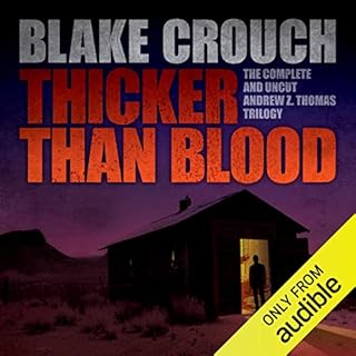 Thicker Than Blood Audiobook By Blake Crouch cover art