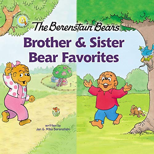 The Berenstain Bears Brother and Sister Bear Favorites Audiobook By Jan Berenstain, Mike Berenstain cover art