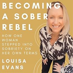 Becoming a Sober Rebel cover art