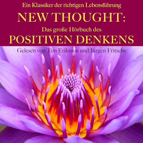 New Thought: Das große Hörbuch des Positiven Denkens cover art