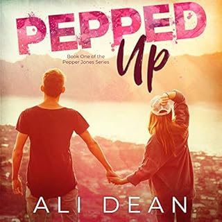 Pepped Up Audiolibro Por Ali Dean arte de portada