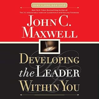 Developing the Leader Within You Audiolibro Por John C. Maxwell arte de portada