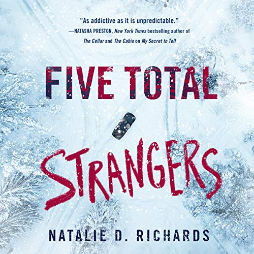 Five Total Strangers Audiobook By Natalie D. Richards cover art