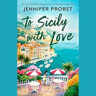 To Sicily with Love Audiobook By Jennifer Probst cover art