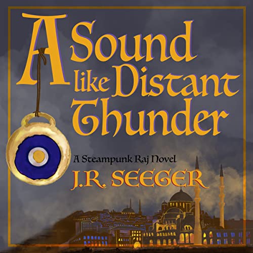 A Sound Like Distant Thunder Audiobook By J. R. Seeger cover art