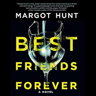 Best Friends Forever Audiobook By Margot Hunt cover art