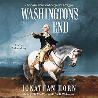 Washington's End Audiobook By Jonathan Horn cover art