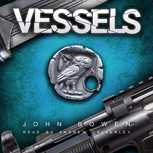 Vessels Audiolibro Por John Bowen arte de portada