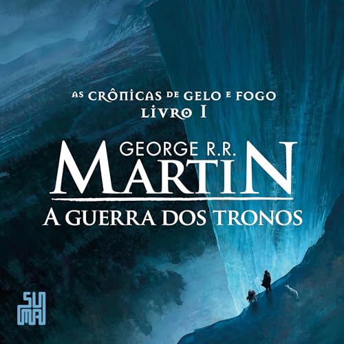 A guerra dos tronos Audiolivro Por George R. R. Martin, Jorge Candeias - tradutor capa