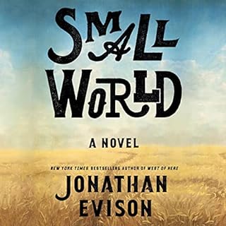 Small World Audiolibro Por Jonathan Evison arte de portada