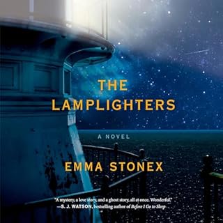 The Lamplighters Audiobook By Emma Stonex cover art