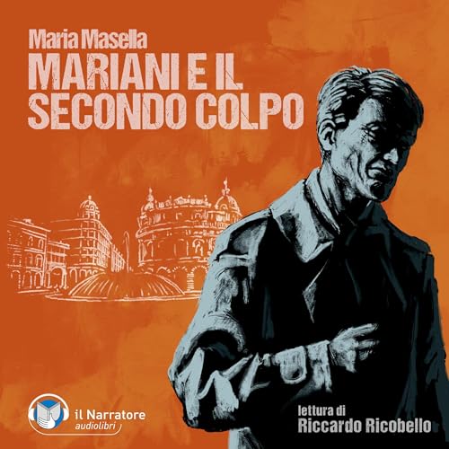 Couverture de Mariani e il secondo colpo