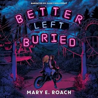 Better Left Buried Audiolibro Por Mary E. Roach arte de portada