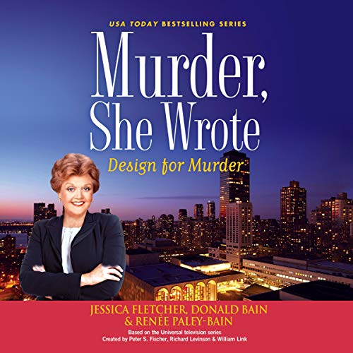 Murder, She Wrote: Design for Murder Audiolibro Por Jessica Fletcher, Donald Bain, Renee Paley-Bain arte de portada