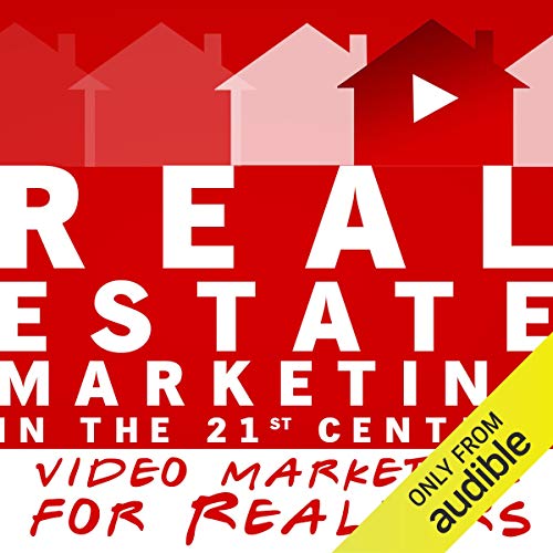 Page de couverture de Real Estate Marketing in the 21st Century