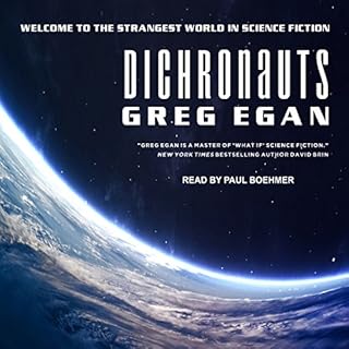 Dichronauts Audiobook By Greg Egan cover art