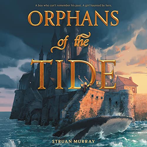 Orphans of the Tide Audiolibro Por Struan Murray arte de portada