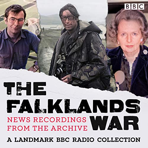 The Falklands War: Recordings from the Archive cover art