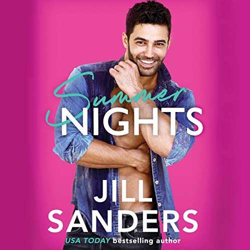 Summer Nights Audiobook By Jill Sanders cover art