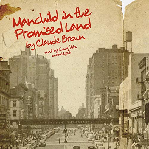 Manchild in the Promised Land Audiobook By Claude Brown cover art