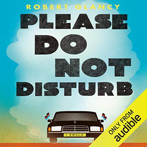 Please Do Not Disturb Audiolibro Por Robert Glancy arte de portada