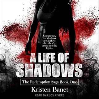 A Life of Shadows Audiobook By Kristen Banet cover art