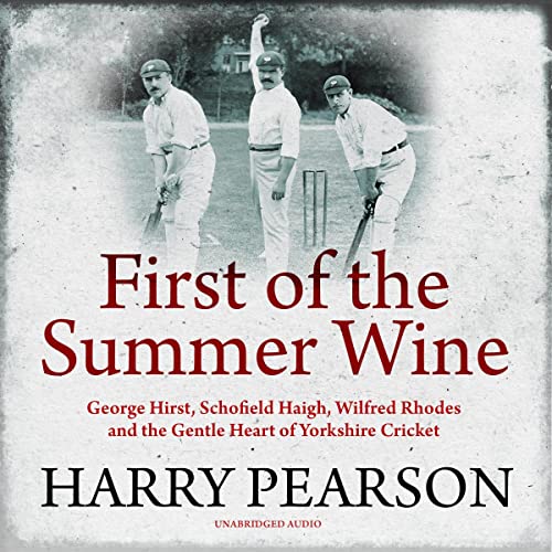 First of the Summer Wine cover art