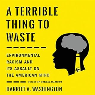 A Terrible Thing to Waste Audiolibro Por Harriet A. Washington arte de portada