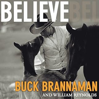 Believe Audiolibro Por Buck Brannaman, William Reynolds arte de portada