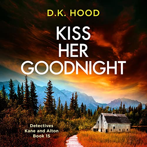 Kiss Her Goodnight cover art