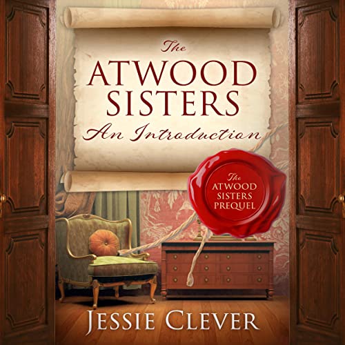 The Atwood Sisters Audiolibro Por Jessie Clever arte de portada