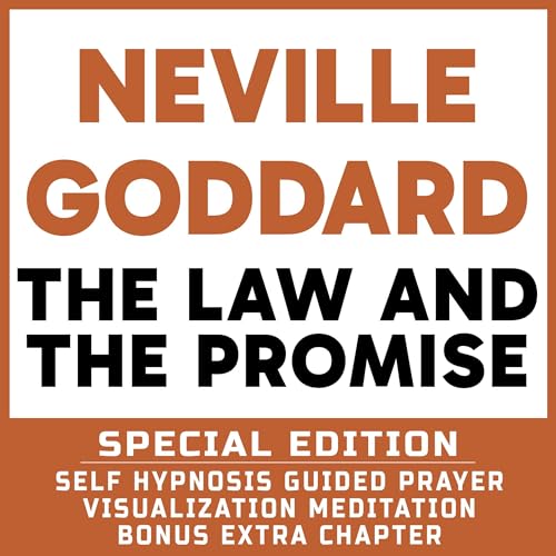 The Law and the Promise (Special Edition): Self Hypnosis Guided Prayer Meditation Visualization cover art