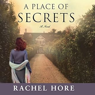 A Place of Secrets Audiobook By Rachel Hore cover art