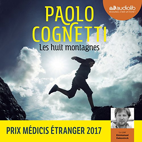 Les huit montagnes Audiolivro Por Paolo Cognetti capa