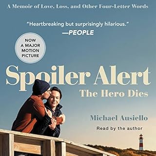 Spoiler Alert: The Hero Dies Audiobook By Michael Ausiello cover art