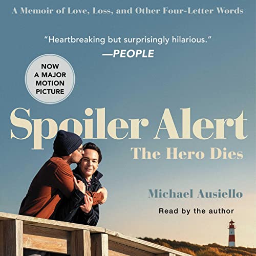 Spoiler Alert: The Hero Dies Audiolibro Por Michael Ausiello arte de portada