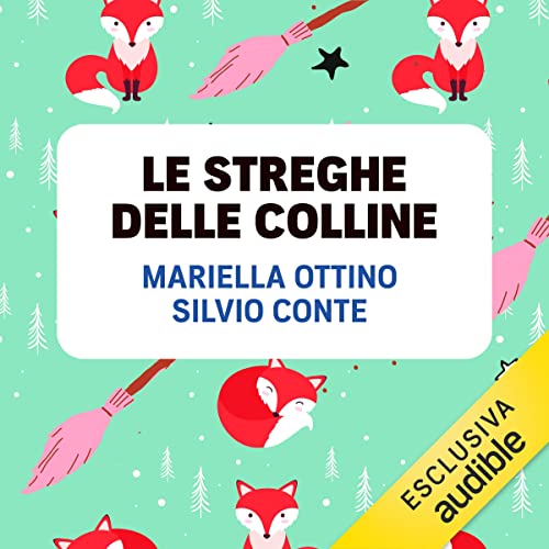 Couverture de Le streghe delle colline