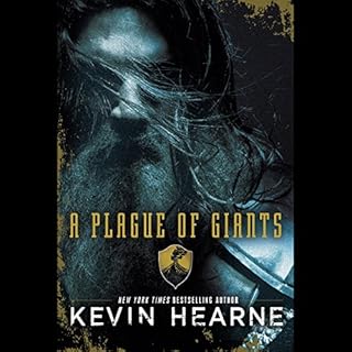 A Plague of Giants Audiobook By Kevin Hearne cover art