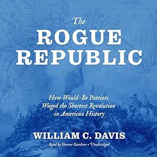 The Rogue Republic Audiobook By William C. Davis cover art