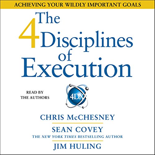 The 4 Disciplines of Execution Audiolivro Por Sean Covey capa