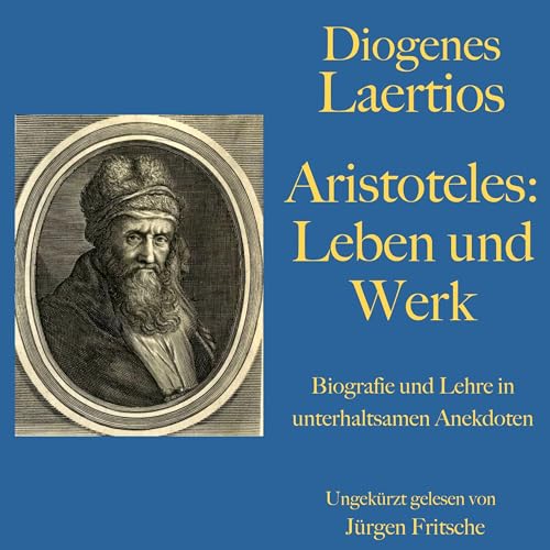 Diogenes Laertios: Aristoteles. Leben und Werk Audiobook By Diogenes Laertios cover art