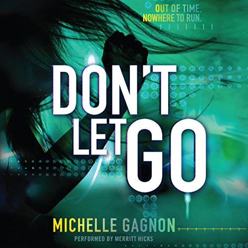 Don't Let Go Audiobook By Michelle Gagnon cover art