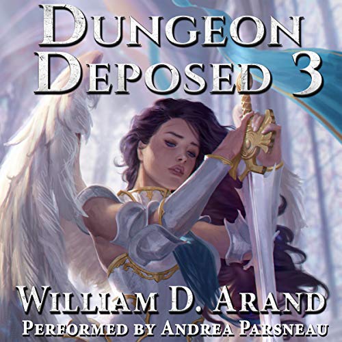 Dungeon Deposed: Book 3 Audiolivro Por William D. Arand capa